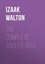 читать The Complete Angler 1653