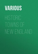 читать Historic Towns of New England