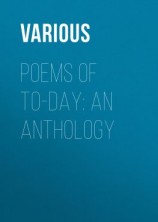 читать Poems of To-Day: an Anthology