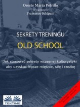 читать Sekrety Treningu Old School