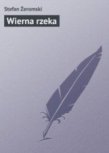 читать Wierna rzeka