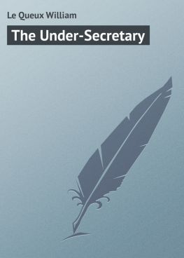 читать The Under-Secretary