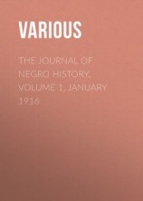 читать The Journal of Negro History, Volume 1, January 1916